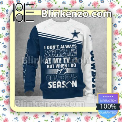 Limited Edition Dallas Cowboys I Don't Always Scream At My TV But When I Do NFL Polo Shirt
