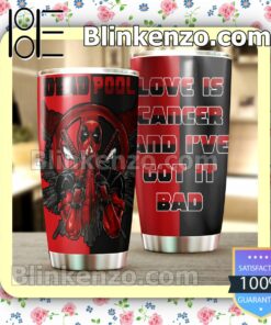 Deadpool Love Is Cancer And I've Got It Bad Travel Mug