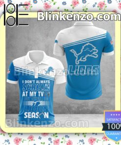 Detroit Lions I Don't Always Scream At My TV But When I Do NFL Polo Shirt
