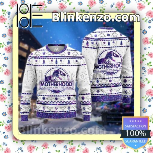 Dinosaur Motherhood Is A Walk In The Park White Christmas Pullover Sweaters