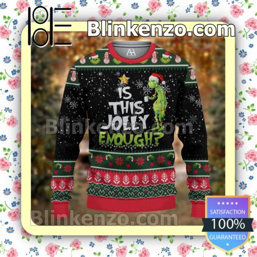 Grinch Is This Jolly Enough Christmas Pullover Sweaters