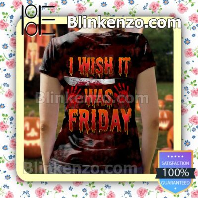 Horror Jason Mask I Wish It Was Friday Halloween 2022 Cosplay Shirt a