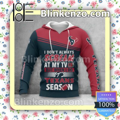Adorable Houston Texans I Don't Always Scream At My TV But When I Do NFL Polo Shirt