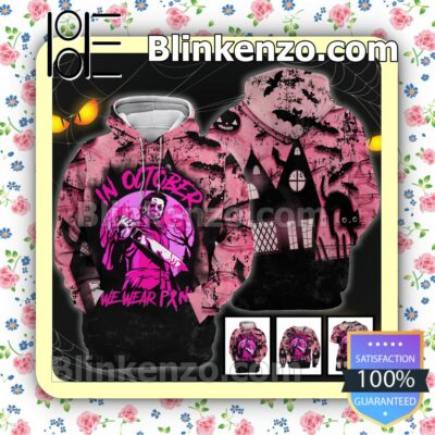 In October We Wear Pink Michael Myers Halloween Ideas Hoodie Jacket