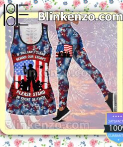 July 4th Veteran If You Can't Stand Behind Our Troops Please Stand In Front Of Them Women Tank Top Pant Set