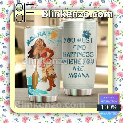 Moana You Must Find Happiness Where You Are Travel Mug