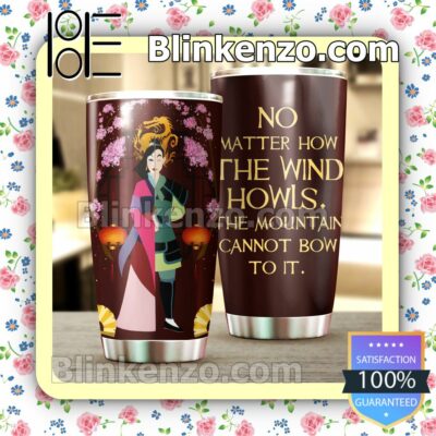 Mulan No Matter How The Wind Howls The Mountain Cannot Bow To It Travel Mug