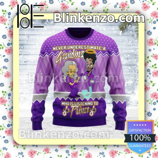 Never Underestimate A Grandma Who Is Listening To Prince Christmas Pullover Sweatshirts