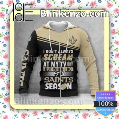 Wonderful New Orleans Saints I Don't Always Scream At My TV But When I Do NFL Polo Shirt
