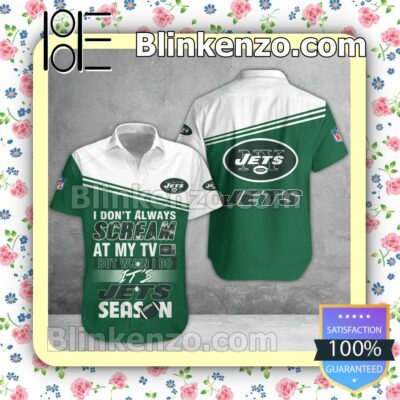 Nice New York Jets I Don't Always Scream At My TV But When I Do NFL Polo Shirt