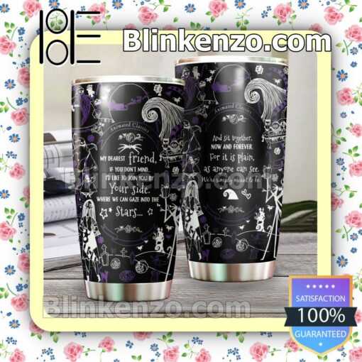 Nightmare Before Christmas My Dearest Friend If You Don't Mind Travel Mug