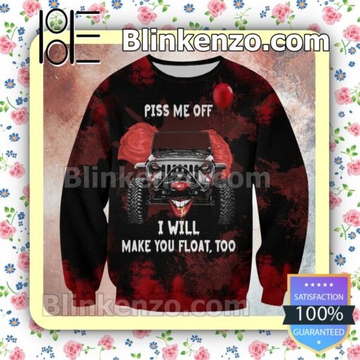 Pennywise Jeep Piss Me Off I Will Make You Float Too Halloween Ideas Hoodie Jacket a