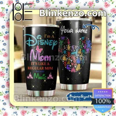 Personalized I'm A Disney Mom It's Like A Regular Mom But With Magic Travel Mug