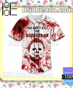 Personalized Michael Myers You Can't Kill The Boogeyman Baseball Hip Hop Shirts a