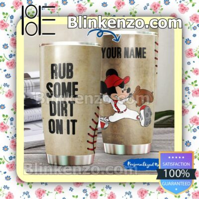 Personalized Mickey Mouse Baseball Rub Some Dirt On It Travel Mug