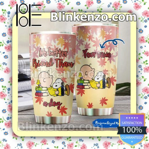 Personalized Snoopy No Better Friend Than A Dog Travel Mug