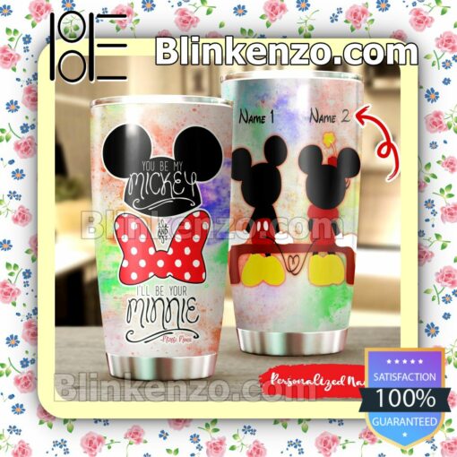 Personalized You Be My Mickey And I'll Be Your Minnie Travel Mug