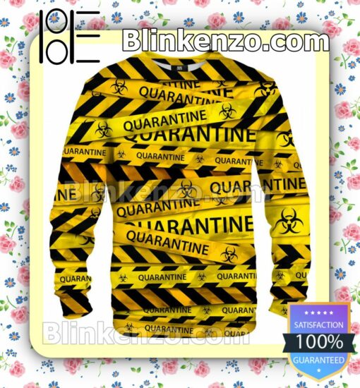 Quarantine Sweatshirts