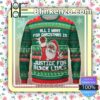 Santa Claus All I Want For Christmas Is Justice For Black Lives Christmas Pullover Sweatshirts