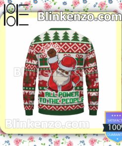 Santa Claus All Power To The People Christmas Pullover Sweatshirts a