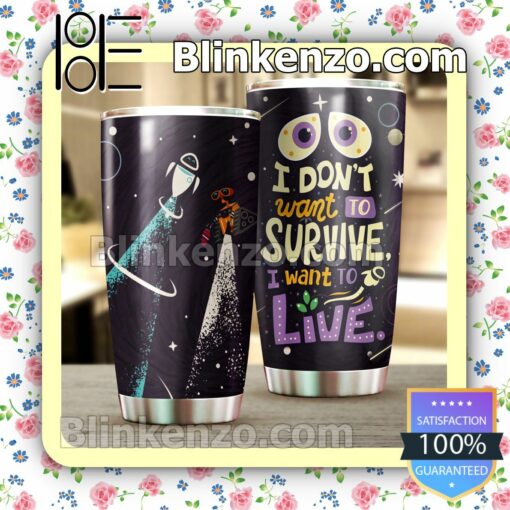 Wall-e I Don't Want To Survive I Want To Live Travel Mug