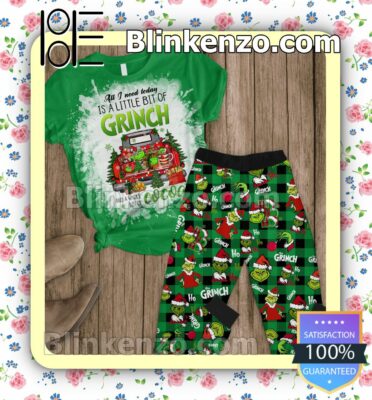 All I Need Today Is A Little Bit Of Grinch And A Whole Lot Of Cocoa Pajama Sleep Sets