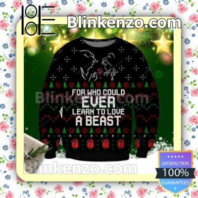 Beauty And The Beast Learn To Love A Beast Disney Holiday Christmas Sweatshirts
