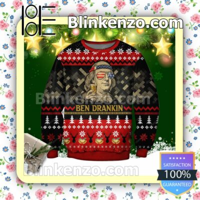 Ben Drankin 4th Of July Benjamin Franklin Poster Holiday Christmas Sweatshirts