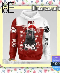 Black Pug Santa Paws Is Coming To Town Christmas Hoodie Jacket a