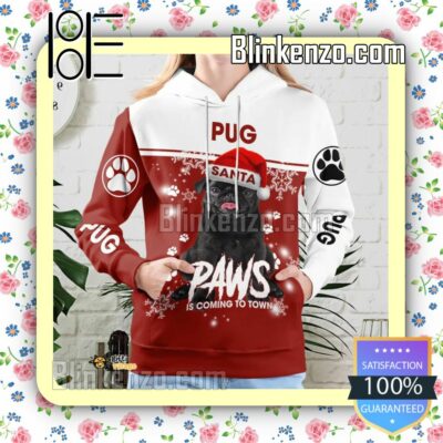 Black Pug Santa Paws Is Coming To Town Christmas Hoodie Jacket b