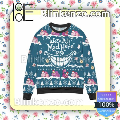 Cheshire Cat We're All Mad Here Christmas Jumpers