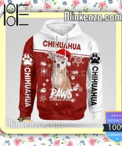 Chihuahua Santa Paws Is Coming To Town Christmas Hoodie Jacket a