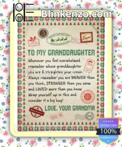 Christmas Letter To My Granddaughter Braver Stronger Loved Warn Blanket