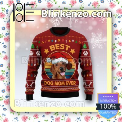 Dachshund Best Dog Mom Ever Holiday Christmas Sweatshirts