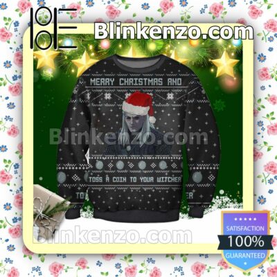 Geralt Of Rivia Toss A Coin The Witcher Holiday Christmas Sweatshirts