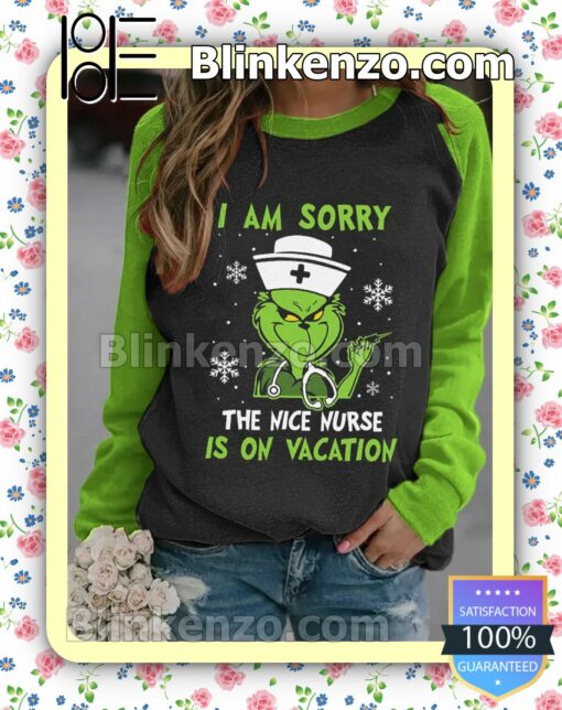 Grinch I Am Sorry The Nice Nurse Is On Vacation Snowflake Holiday Christmas Sweatshirt