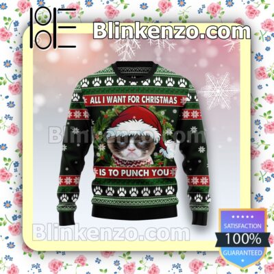 Grumpy Cat All I Want For Christmas Is To Punch You Holiday Christmas Sweatshirts