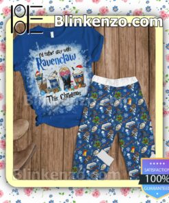 Harry Potter I'd Rather Stay With Ravenclaw This Christmas Pajama Sleep Sets a