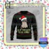 Is It Too Late To Be Good The Tuesday Girls Cat Holiday Christmas Sweatshirts