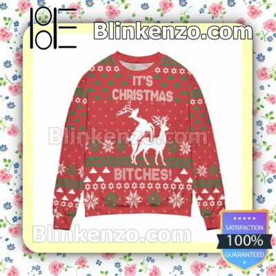 It's Christmas Bitches Christmas Jumpers