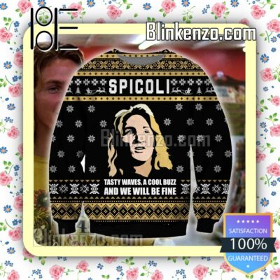 Jeff Spicoli Fast Times At Ridgemont High Tasty Waves, A Cool Buzz And We Will Be Fine Christmas Jumper