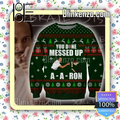 Key And Peele You Done Messed Up A-A-Ron Christmas Jumper