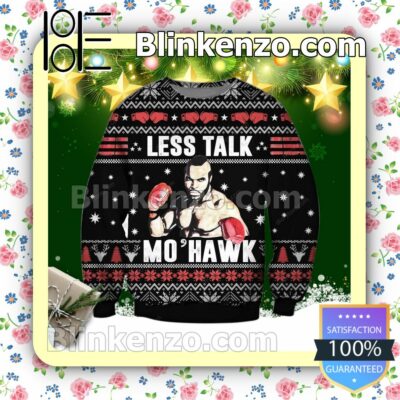 Less Talk More Mohawk Boxing Holiday Christmas Sweatshirts