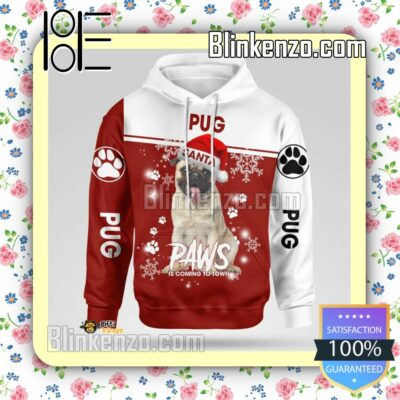 Pug Santa Paws Is Coming To Town Christmas Hoodie Jacket a