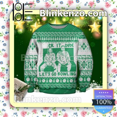 The Big Lebowski Fuck It Dude Let's Go Bowling Holiday Christmas Sweatshirts