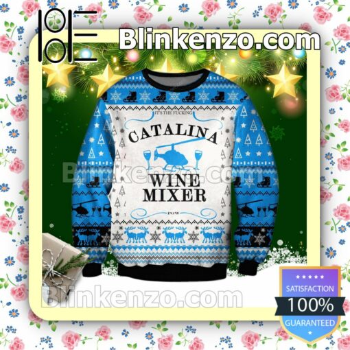 The Catalina Wine Mixer Alcohol Holiday Christmas Sweatshirts