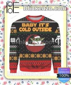 Baby Yoda Baby It's Cold Outside Holiday Christmas Sweatshirts a