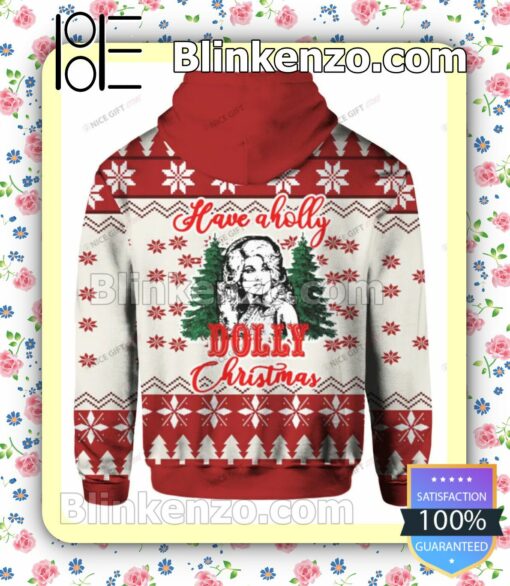 Have A Holly Dolly Christmas Pullover Hoodie Jacket b