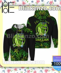 I Hit More Trees Than A Blind Tarzan Weed Dinosaurs Cannabis Hooded Sweatshirt