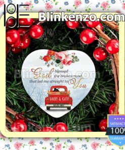 Limited Edition Personalized Love Couple Red Truck God Blessed The Broken Road That Led Me Straight To You Hanging Ornaments
